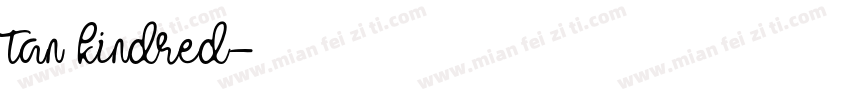 tan kindred字体转换